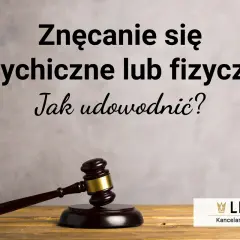 Przemoc psychiczna: Jak zbierać dowody i wygrać w sądzie?