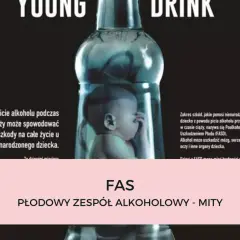 Dziecko w butelce symbolizuje płodowy zespół alkoholowy (FAS). Picie alkoholu w ciąży powoduje nieodwracalne szkody.
