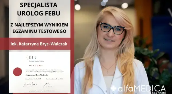 Urolog FEBU co to znaczy? Wybierz eksperta z europejską gwarancją