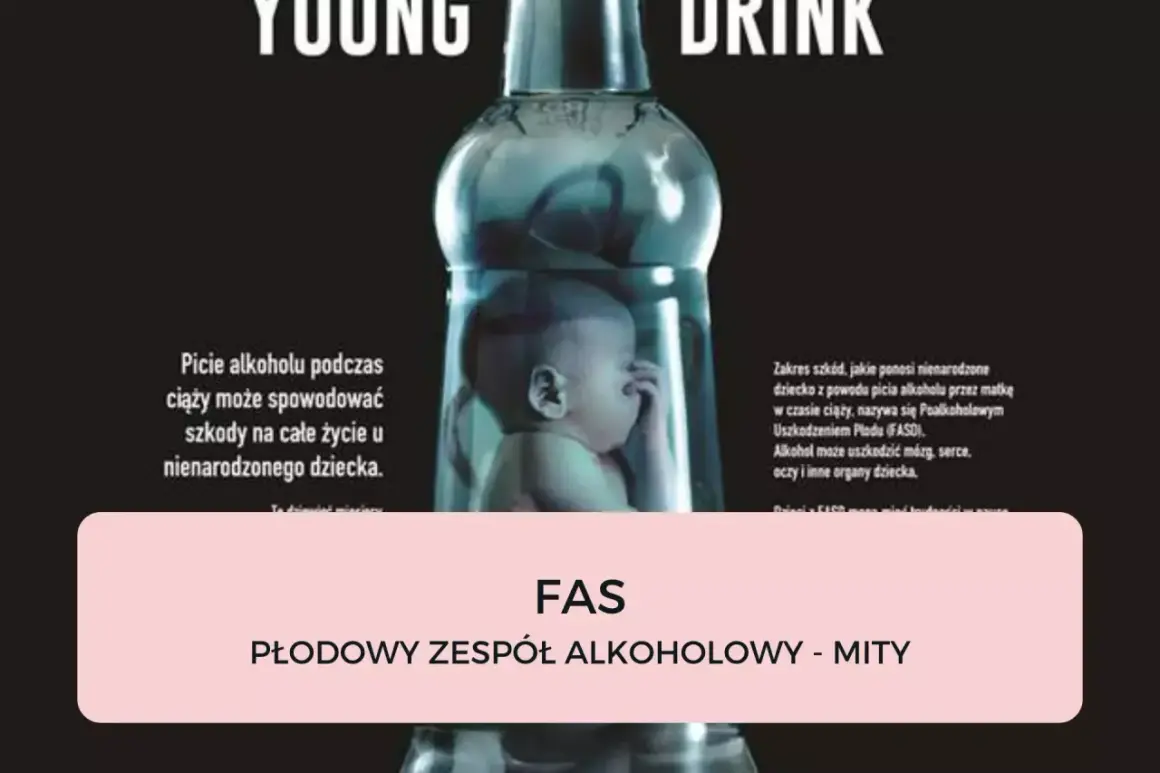Dziecko w butelce symbolizuje płodowy zespół alkoholowy (FAS). Picie alkoholu w ciąży powoduje nieodwracalne szkody.